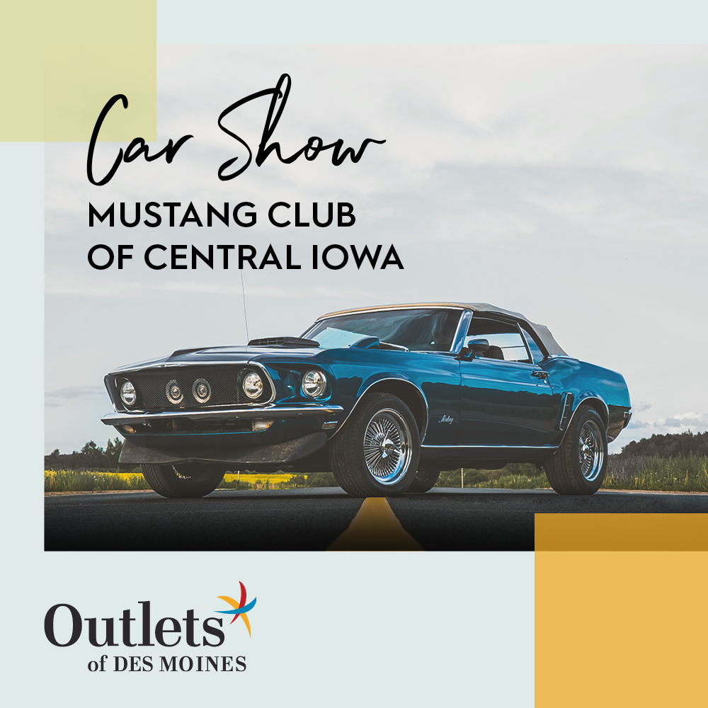 Outlets of Des Moines Hosts Mustang Club of Central Iowa’s 43rd Annual